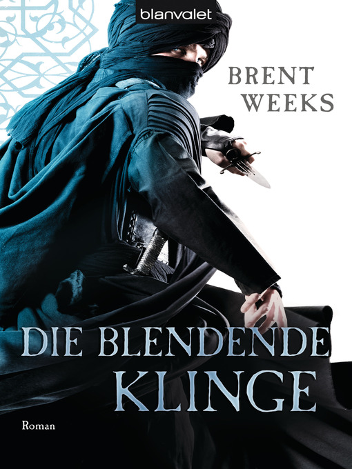 Title details for Die blendende Klinge by Brent Weeks - Available